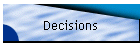 Decisions